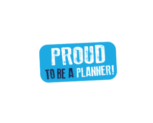 Proud to be a Planner